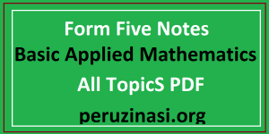 Form Five Basic Applied Mathematics All Topics PDF Free Download